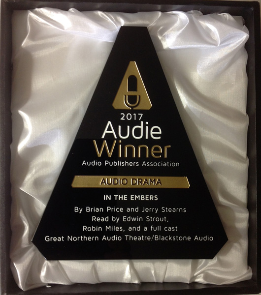 Audie Award for Best Audio Drama 2017, for "In The Embers"