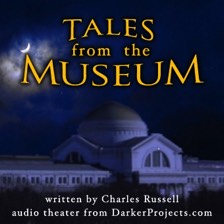 Tales from the Museum