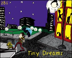 Tiny Dreams from ZBS